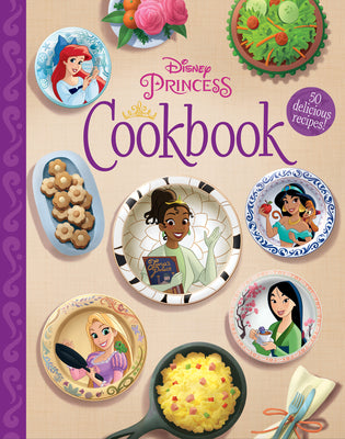 The Disney Princess Cookbook by Disney Books
