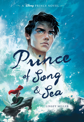 Prince of Song & Sea by Miller, Linsey