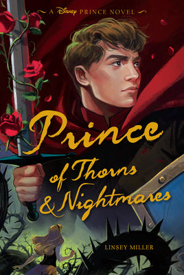 Prince of Thorns & Nightmares by Miller, Linsey