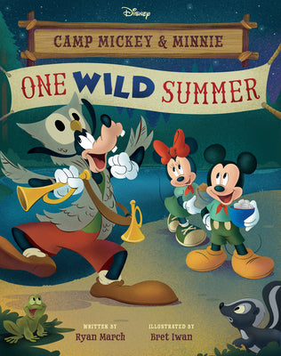 Camp Mickey and Minnie: One Wild Summer by March, Ryan