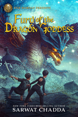 Rick Riordan Presents: Fury of the Dragon Goddess by Chadda, Sarwat