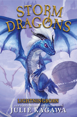 Lightningborn: (Storm Dragons, Book 1) by Kagawa, Julie