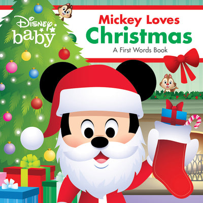 Disney Baby: Mickey Loves Christmas: A First Words Book by Disney Books