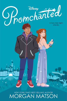 Promchanted by Matson, Morgan