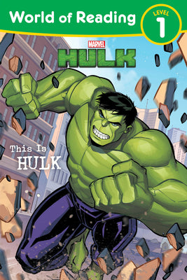 World of Reading: This Is Hulk: Level 1 Reader by Marvel Press Book Group