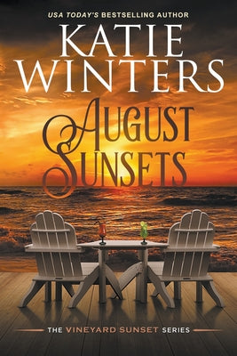 August Sunsets by Winters, Katie