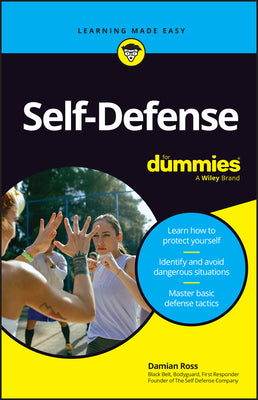 Self-Defense for Dummies by Ross, Damian