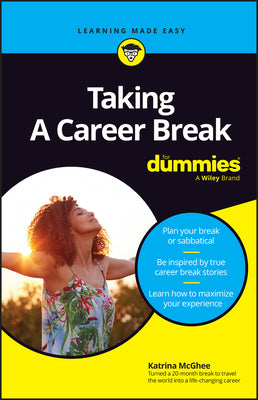 Taking a Career Break for Dummies by McGhee, Katrina