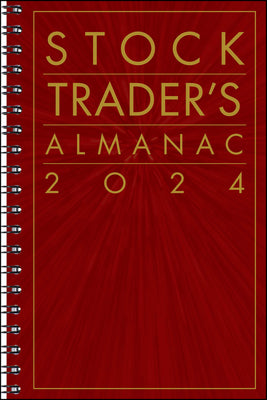 Stock Trader's Almanac 2024 by Hirsch, Jeffrey A.