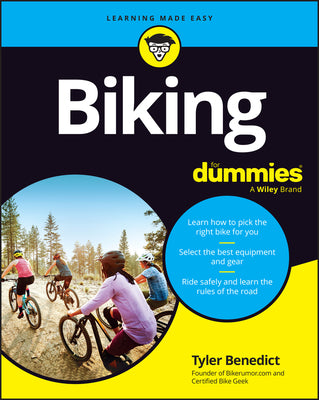 Biking for Dummies by Benedict, Tyler