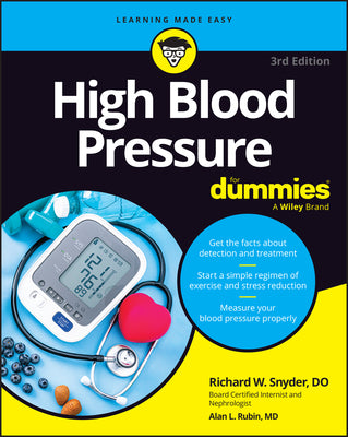 High Blood Pressure for Dummies by Snyder, Richard