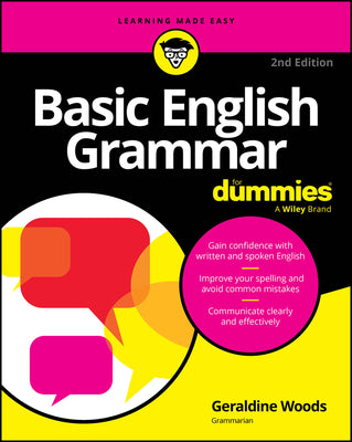 Basic English Grammar for Dummies - Us by Woods, Geraldine