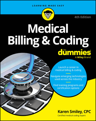 Medical Billing & Coding for Dummies by Smiley, Karen