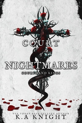 Court of Nightmares by Knight, K. a.