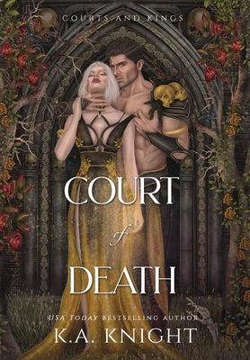 Court of Death by Knight, K. a.