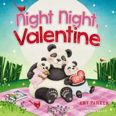 Night Night, Valentine by Parker, Amy