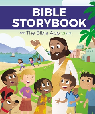Bible Storybook from the Bible App for Kids by The Bible App for Kids