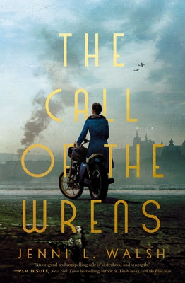 The Call of the Wrens by Walsh, Jenni L.