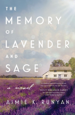 The Memory of Lavender and Sage by Runyan, Aimie K.