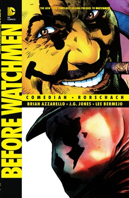 Before Watchmen: Comedian/Rorschach by Azzarello, Brian