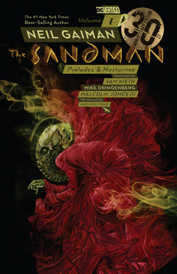The Sandman Vol. 1: Preludes & Nocturnes 30th Anniversary Edition by Gaiman, Neil