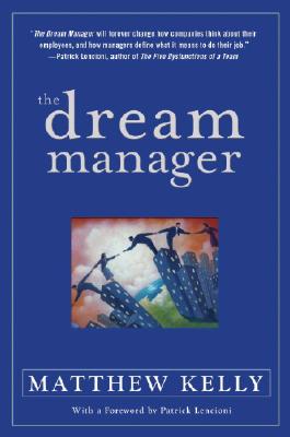 The Dream Manager by Kelly, Matthew