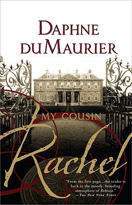 My Cousin Rachel by Du Maurier, Daphne