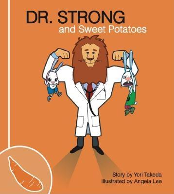 Dr. Strong and Sweet Potatoes by Takeda, Yori