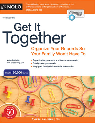 Get It Together: Organize Your Records So Your Family Won't Have to by Cullen, Melanie