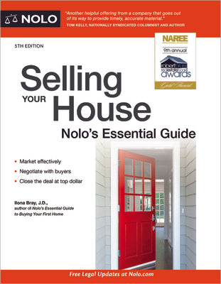 Selling Your House: Nolo's Essential Guide by Bray, Ilona