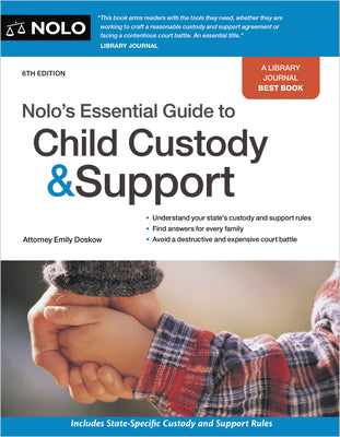 Nolo's Essential Guide to Child Custody and Support by Doskow, Emily