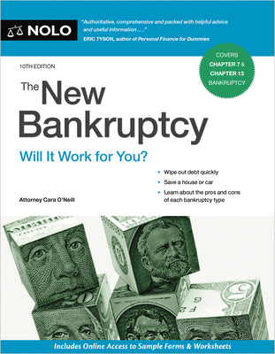 The New Bankruptcy: Will It Work for You? by O'Neill, Cara