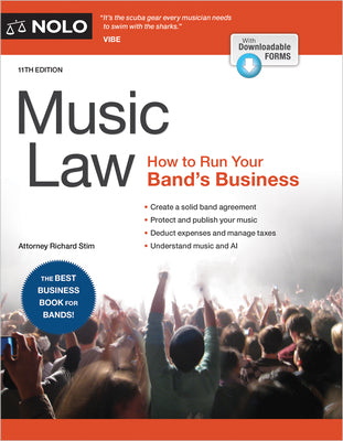 Music Law: How to Run Your Band's Business by Stim, Richard