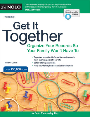 Get It Together: Organize Your Records So Your Family Won't Have to by Cullen, Melanie