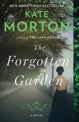 The Forgotten Garden by Morton, Kate