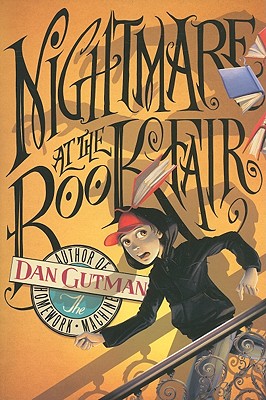 Nightmare at the Book Fair by Gutman, Dan