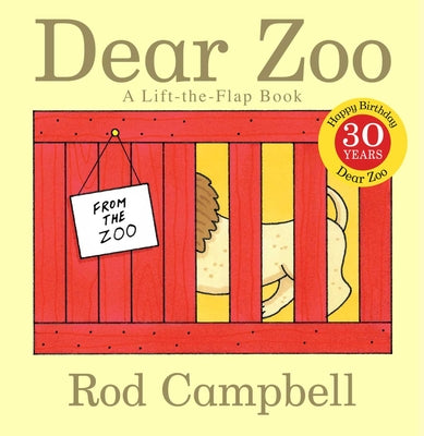 Dear Zoo: A Lift-The-Flap Book by Campbell, Rod