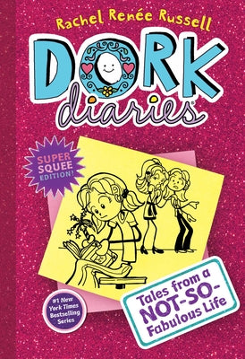 Dork Diaries 1, 1: Tales from a Not-So-Fabulous Life by Russell, Rachel Renée