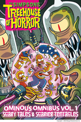 The Simpsons Treehouse of Horror Ominous Omnibus Vol. 1: Scary Tales & Scarier Tentacles by Groening, Matt