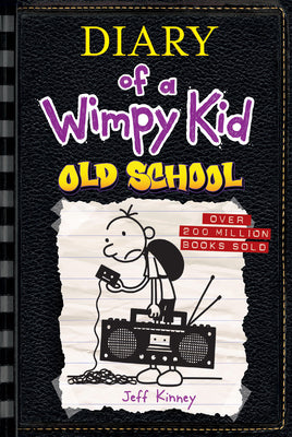 Old School (Diary of a Wimpy Kid #10) by Kinney, Jeff