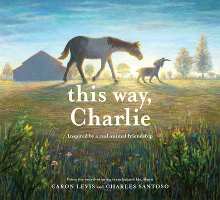 This Way, Charlie by Levis, Caron