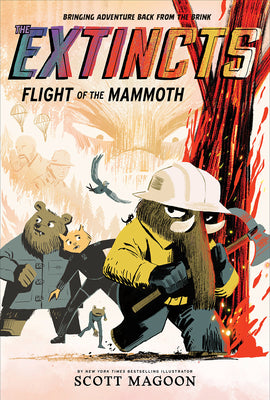 The Extincts: Flight of the Mammoth (the Extincts #2) by Magoon, Scott