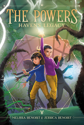 Haven's Legacy (the Powers Book 2) by Benoist, Melissa