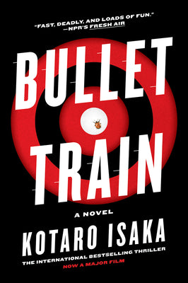 Bullet Train by Isaka, Kotaro