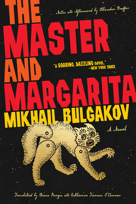 The Master and Margarita by Bulgakov, Mikhail