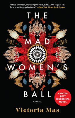 The Mad Women's Ball by Mas, Victoria
