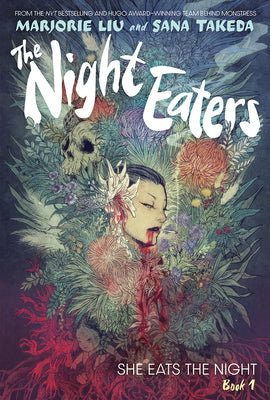The Night Eaters: She Eats the Night (the Night Eaters Book #1) by Liu, Marjorie