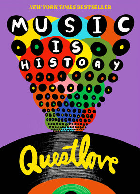 Music Is History by Questlove