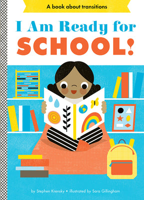 I Am Ready for School! by Krensky, Stephen