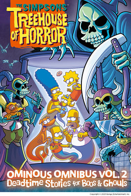 The Simpsons Treehouse of Horror Ominous Omnibus Vol. 2: Deadtime Stories for Boos & Ghouls by Groening, Matt